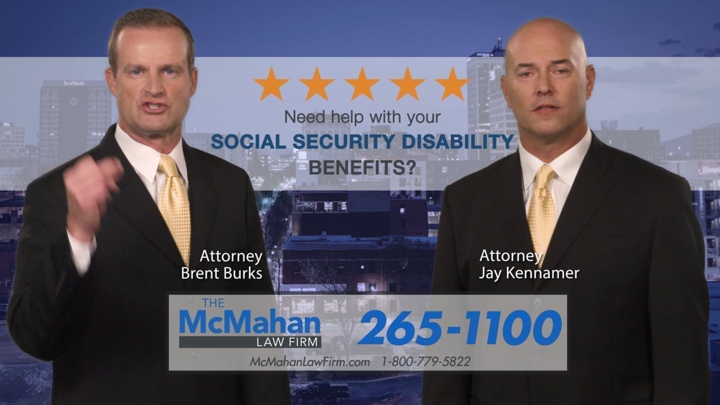 Social Security Disability Benefits Commercial - McMahan Law Firm